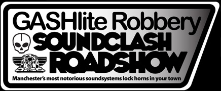 GASHlite soundclash roadshow